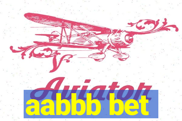 aabbb bet